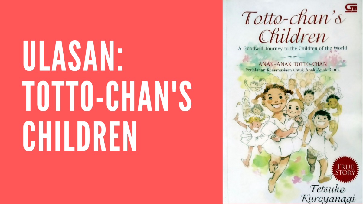 Blog Post Ulasan Totto Chan's Children